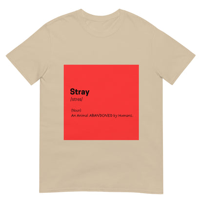 Stray Define Cream T-shirt For Pet Lover